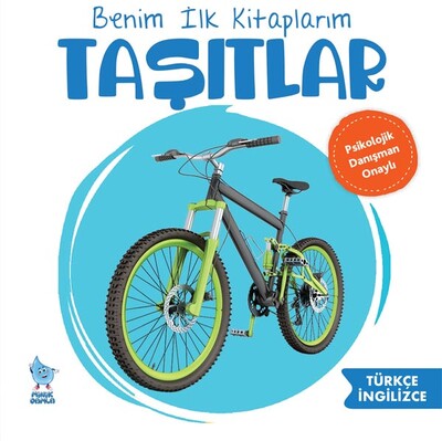 Minik Damla - BENİM İLK KİTAPLARIM: TAŞITLAR