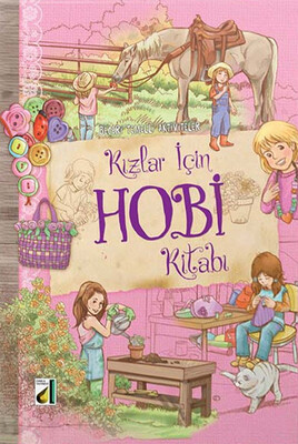 Damla Yayınevi - KIZLAR İÇİN HOBİ KİTABI